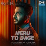 <strong><em>ટિપ્સ</em></strong><strong><em> </em></strong><strong><em>મ્યુઝિકે</em></strong><strong><em> </em></strong><strong><em>નવું</em></strong><strong><em> </em></strong><strong><em>ગીત</em></strong><strong><em> “</em></strong><strong><em>મેરુ</em></strong><strong><em> </em></strong><strong><em>તો</em></strong><strong><em> </em></strong><strong><em>ડગે</em></strong><strong><em>”</em></strong><strong><em>લોન્ચ</em></strong><strong><em> </em></strong><strong><em>કર્યુ</em></strong><strong><em>.</em></strong> 2 Meru to Dage 1400pix