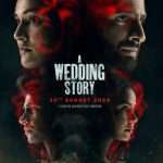 A Wedding Storyનું મોશન પિક્ચર પોસ્ટર રિલીઝ 3 wedding story