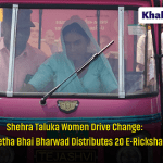 Shehra Taluka Women Drive Change: MLA Jetha Bhai Bharwad Distributes 20 E-Rickshaws 2 KP Sehra 1