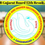 ગુજરાતમાં ધોરણ 12 સામાન્ય પ્રવાહનું કુલ 93.07 ટકા અને ધોરણ 12 વિજ્ઞાન પ્રવાહનું 83.71 ટકા પરિણામ જાહેર 3 GSEB