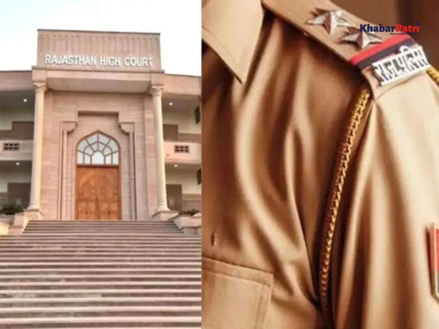 રાજસ્થાન હાઈકોર્ટે ૨૦૨૧ પોલીસ સબ-ઇન્સ્પેક્ટર ભરતી પરીક્ષા રદ કરી 1 rajsthan