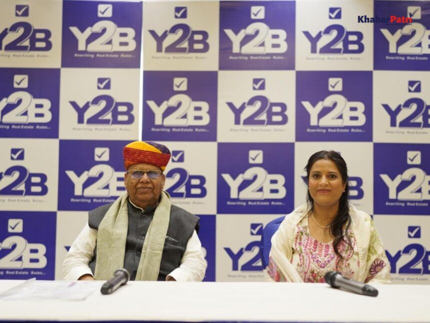 Y2B એ ભારતની રિયલ એસ્ટેટ ઇકોસિસ્ટમને મજબૂત બનાવવા માટે મહિલા-સંચાલિત વિકાસ પહેલ રજૂ કરી 1 Y2B